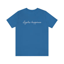 Load image into Gallery viewer, Legalize Happiness Motivational Unisex Jersey Short Sleeve Tee