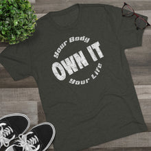 Load image into Gallery viewer, Own It Men's Tri-Blend Crew Tee