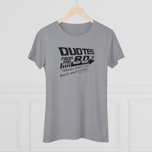 Load image into Gallery viewer, Quotes for the 80's "Never trust a big butt and a smile!" Women's Triblend Tee