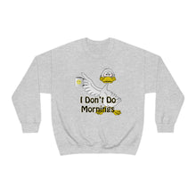 Load image into Gallery viewer, I Don’t Do Mornings Unisex Heavy Blend™ Crewneck Sweatshirt