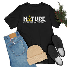 Load image into Gallery viewer, Nature Cheaper Than Therapy Motivational Soft Unisex Jersey Short Sleeve Tee