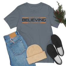 Load image into Gallery viewer, Don’t Stop Believing In Yourself Motivational Soft Unisex Jersey Short Sleeve Tee