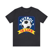 Load image into Gallery viewer, Futbol Is Life Unisex Jersey Crew Neck T-shirt