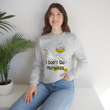Load image into Gallery viewer, I Don’t Do Mornings Unisex Heavy Blend™ Crewneck Sweatshirt