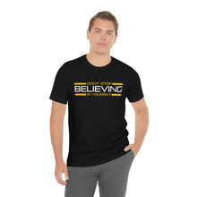 Load image into Gallery viewer, Don’t Stop Believing In Yourself Motivational Soft Unisex Jersey Short Sleeve Tee