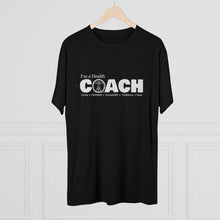 Load image into Gallery viewer, Health Coach Men's Tri-Blend Crew Tee