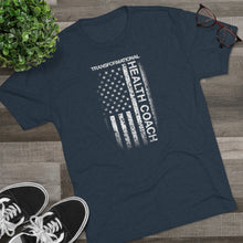 Load image into Gallery viewer, Transformational Health Coach Flag Unisex Tri-Blend Crew Tee