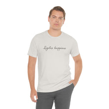 Load image into Gallery viewer, Legalize Happiness Motivational Unisex Jersey Short Sleeve Tee