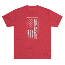 Load image into Gallery viewer, Transformational Health Coach Flag Unisex Tri-Blend Crew Tee
