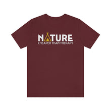 Load image into Gallery viewer, Nature Cheaper Than Therapy Motivational Soft Unisex Jersey Short Sleeve Tee