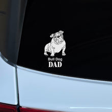 Load image into Gallery viewer, Bull Dog Dad Transparent Outdoor Stickers, Die-Cut, 1pcs