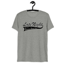 Load image into Gallery viewer, Late Night Top 10 Myths About Getting Healthy Cool Dry Tri Blend Short sleeve t-shirt *** WHEN ORDERING THIS PRODUCT YOU MUST INCLUDE YOUR EMAIL ADDRESS. ***