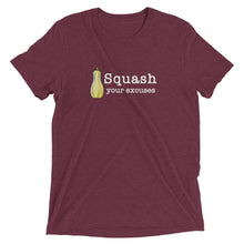 Load image into Gallery viewer, Squash your Excuses Tri-Blend Unisex Short sleeve Crew Neck t-shirt