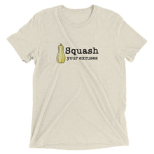 Load image into Gallery viewer, Squash your Excuses Tri-Blend Unisex Short sleeve Crew Neck t-shirt