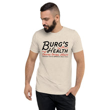 Load image into Gallery viewer, Burg’s Health Tri- Blend Short sleeve crew neck t-shirt