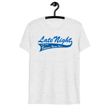 Load image into Gallery viewer, Late Night Top 10 Myths About Getting Healthy Cool Dry Tri Blend Short sleeve t-shirt *** WHEN ORDERING THIS PRODUCT YOU MUST INCLUDE YOUR EMAIL ADDRESS. ***