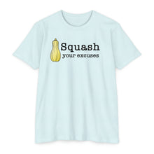 Load image into Gallery viewer, Squash Your Excuses Motivational Unisex CVC Jersey T-shirt
