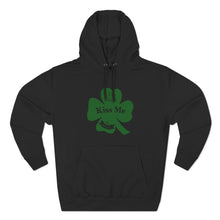 Load image into Gallery viewer, I’m Irish Kiss Me St Patricks Day Three-Panel Fleece Hoodie
