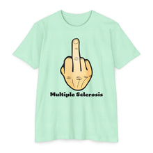Load image into Gallery viewer, Middle Finger Multiple Sclerosis Unisex CVC Jersey T-shirt

