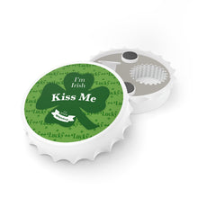 Load image into Gallery viewer, Kiss Me Im Irish Lucky St Pattys Day Bottle Opener
