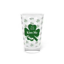 Load image into Gallery viewer, Kiss Me Im Irish St Patricks Day Pint Glass, 16oz
