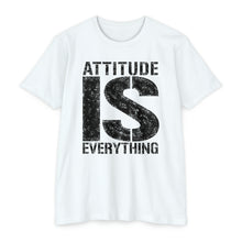 Load image into Gallery viewer, Attitude Is Everything Unisex Motivational CVC Jersey T-shirt
