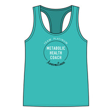 Load image into Gallery viewer, Metabolic Health Coach Racerback Tank — Team Platinum Fitness Top
