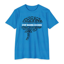 Load image into Gallery viewer, Stop Making Excuses Everything Starts In You Head Motivational Unisex CVC Jersey T-shirt
