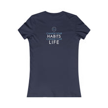 Load image into Gallery viewer, Team Platinum 2023 conference change your habits change your life Women&#39;s Favorite Tee
