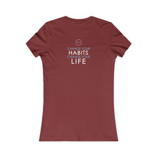 Load image into Gallery viewer, Team Platinum 2023 conference change your habits change your life Women&#39;s Favorite Tee
