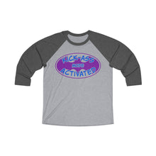 Load image into Gallery viewer, Kick Ass Mode Activated F Cancer Unisex Tri-Blend 3\4 Raglan Tee
