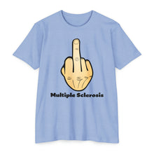 Load image into Gallery viewer, Middle Finger Multiple Sclerosis Unisex CVC Jersey T-shirt

