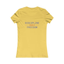 Load image into Gallery viewer, Health Coach heartbeat discipline equals freedom Women&#39;s Favorite Tee
