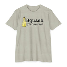 Load image into Gallery viewer, Squash Your Excuses Motivational Unisex CVC Jersey T-shirt
