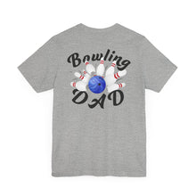 Load image into Gallery viewer, Bowling Dad Fathers Day Unisex Jersey Short Sleeve Tee
