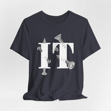 Load image into Gallery viewer, Screw IT Unisex Jersey Short Sleeve Tee
