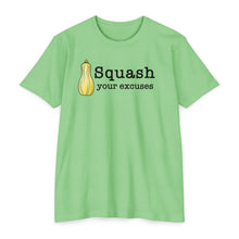 Load image into Gallery viewer, Squash Your Excuses Motivational Unisex CVC Jersey T-shirt
