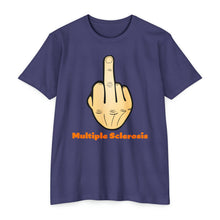 Load image into Gallery viewer, Middle Finger Multiple Sclerosis Unisex CVC Jersey T-shirt
