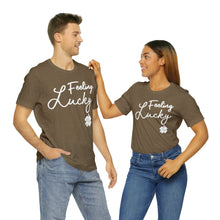 Load image into Gallery viewer, Feeling Lucky 2024 St Patricks Day Unisex Jersey Short Sleeve Tee
