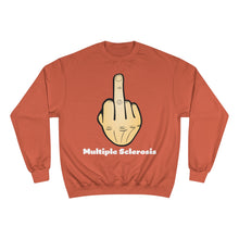 Load image into Gallery viewer, Middle Finger Multiple Sclerosis Champion Sweatshirt
