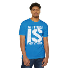 Load image into Gallery viewer, Attitude Is Everything Unisex Motivational CVC Jersey T-shirt
