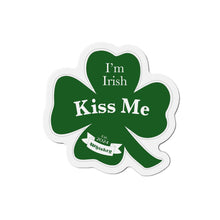 Load image into Gallery viewer, Kiss Me Im Irish St Patricks Day Die-Cut Magnets
