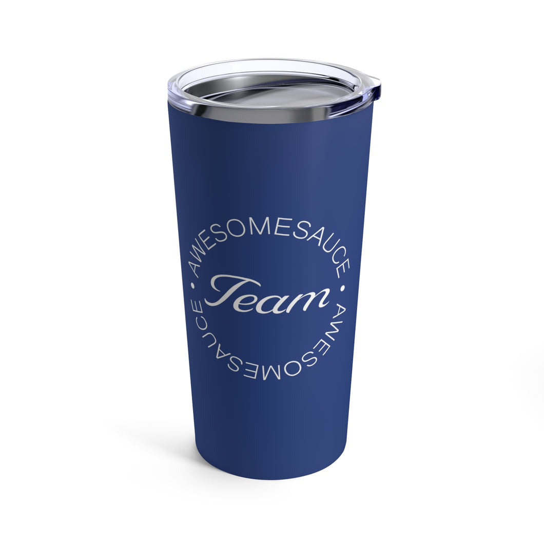 Team Awesomesauce Tumbler 20oz