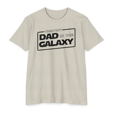 Load image into Gallery viewer, Greatest Dad in the Galaxy Unisex CVC Jersey T-shirt
