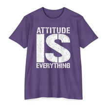 Load image into Gallery viewer, Attitude Is Everything Motivational Unisex CVC Jersey T-shirt
