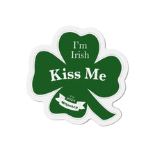 Load image into Gallery viewer, Kiss Me Im Irish St Patricks Day Die-Cut Magnets
