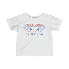 Load image into Gallery viewer, Health Coach In Training Muscle Infant Fine Jersey Tee
