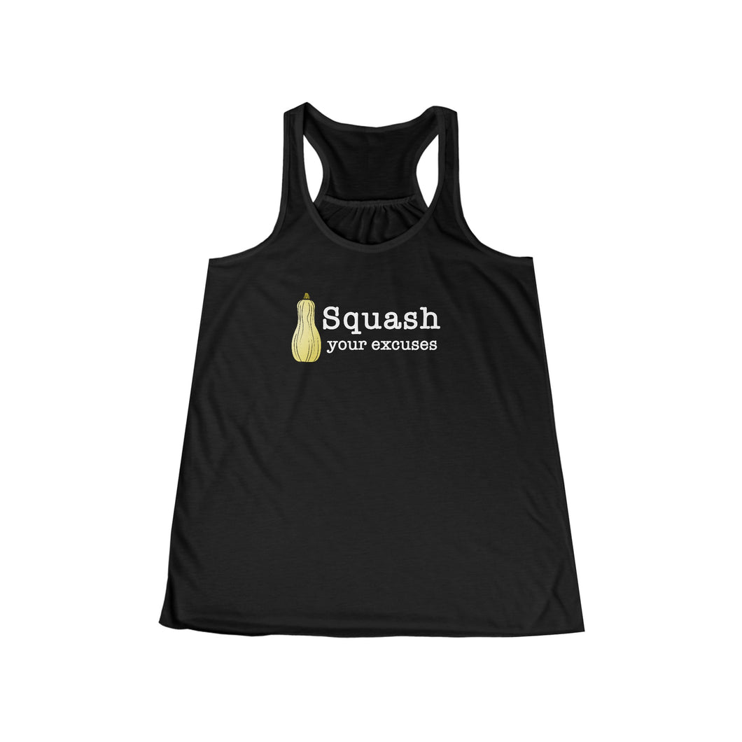 Squash You Excuses Motivational Women's Flowy Racerback Tank