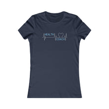 Load image into Gallery viewer, Health Coach heartbeat discipline equals freedom Women&#39;s Favorite Tee
