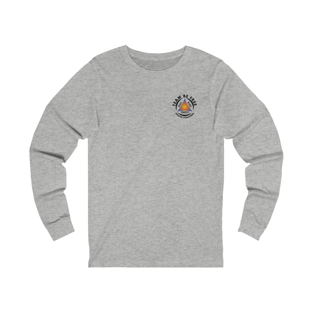 Team Be Free Unisex Jersey Long Sleeve Tee